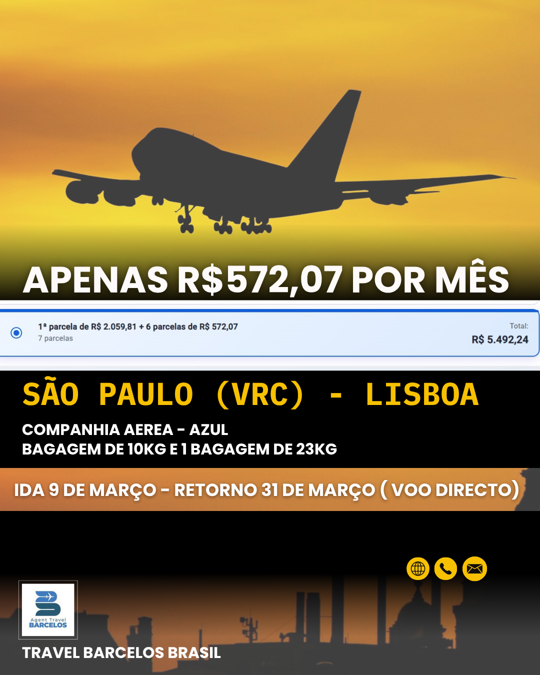 São Paulo - Lisboa | Apenas R$572,07 por mês